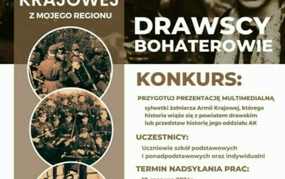 Zdjęcie do Drawscy Bohaterowie - Żołnierze Armii Krajowej z mojego regionu - KONKURS 
