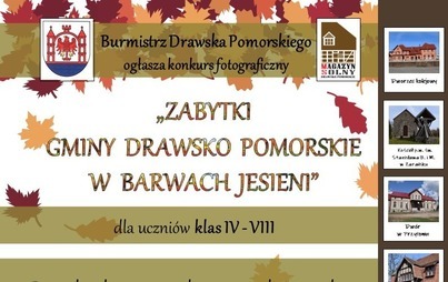 Zdjęcie do &bdquo;ZABYTKI GMINY DRAWSKO POMORSKIE W BARWACH JESIENI&rdquo; &ndash; konkurs fotograficzny